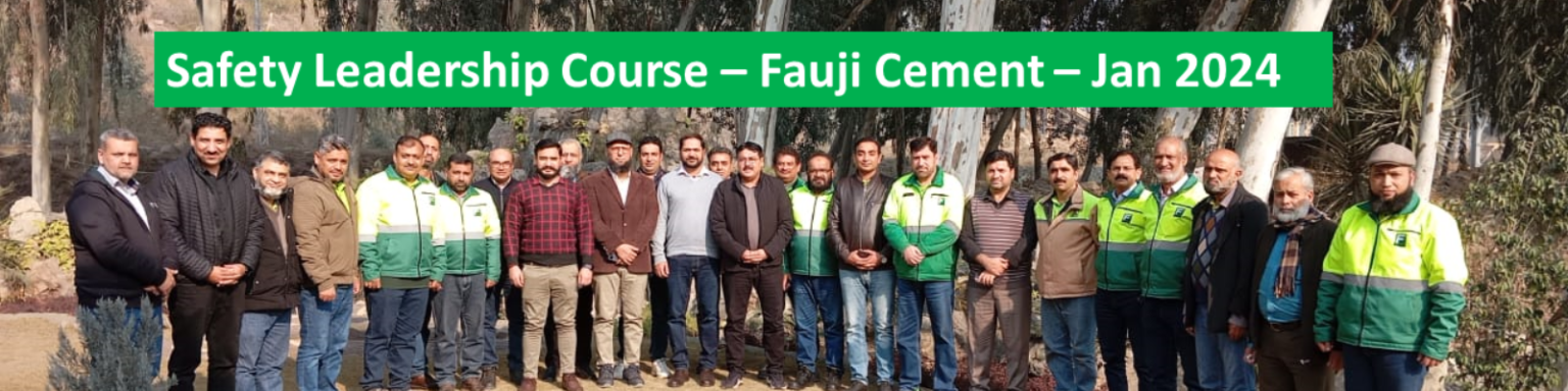 Safety Leadership Course For Senior Leaders Of Fauji Cement Osalp International 